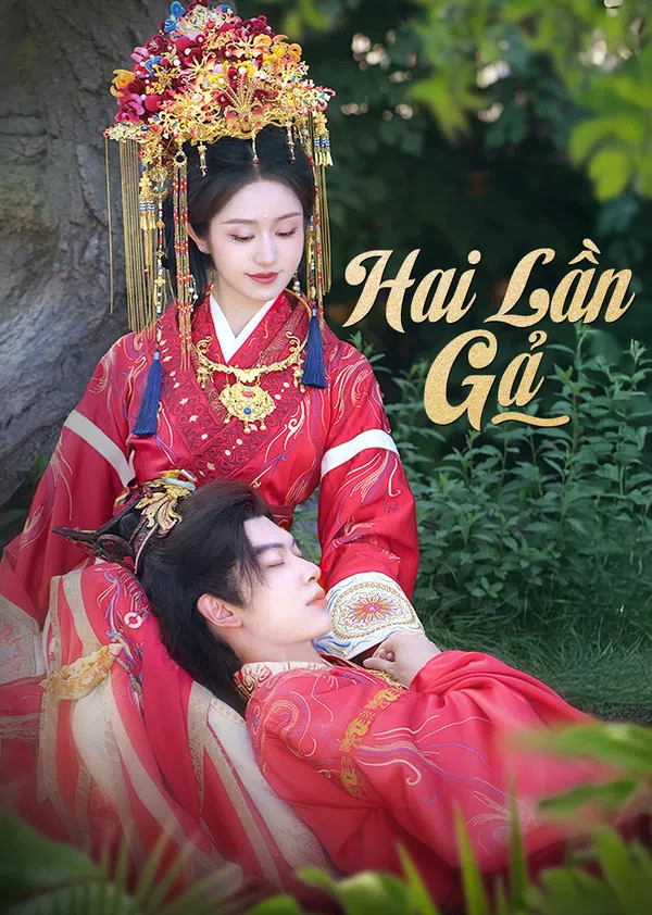 Hai Lần Gả