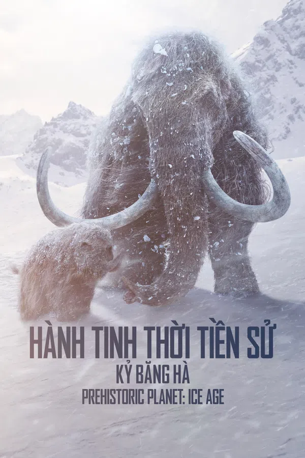 Hành Tinh Thời Tiền Sử (Phần 3)