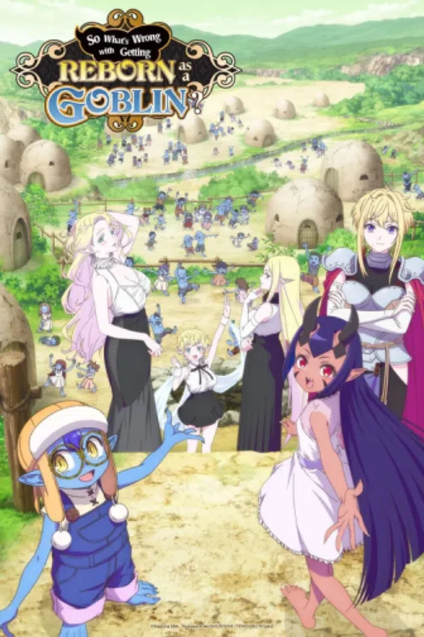 Xem Phim Sao Nào, Tái Sinh Thành Goblins Thì Có Gì Sai? (Phần 1) Vietsub HD Online